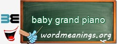 WordMeaning blackboard for baby grand piano